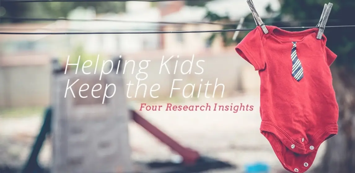 Helping kids keep the faith