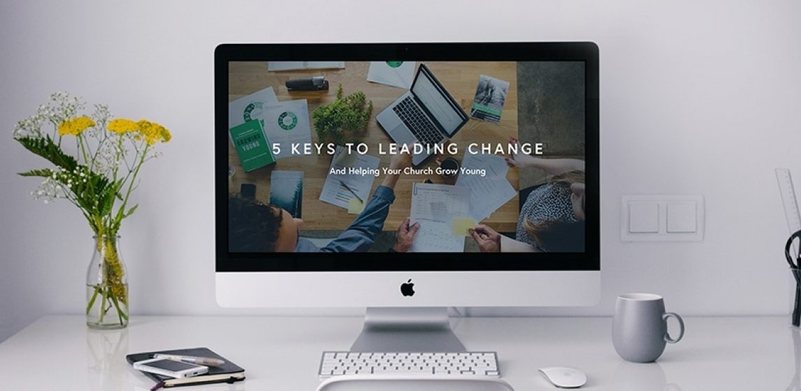 Image representing 5 keys to leading change and helping your church grow young (free workshop)